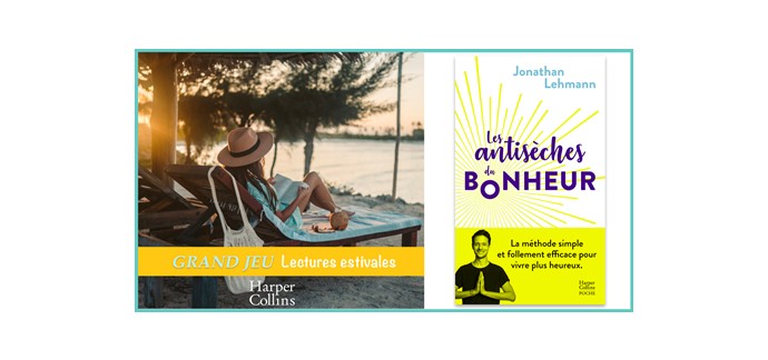 Femme Actuelle: 20 livres "Les antisèches du bonheur" de Jonathan Lehmann à gagner