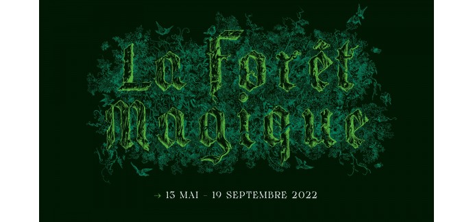 Arte: 10 lots de 2 invitations pour l'exposition "La Forêt Magique" à Lille à gagner