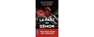 Blog Baz'art: 3 romans "La part du démon" de Mathieu Lecerf à gagner