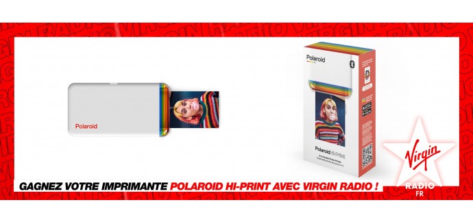 Virgin Radio: 1 imprimante Polaroid Hi-print à gagner