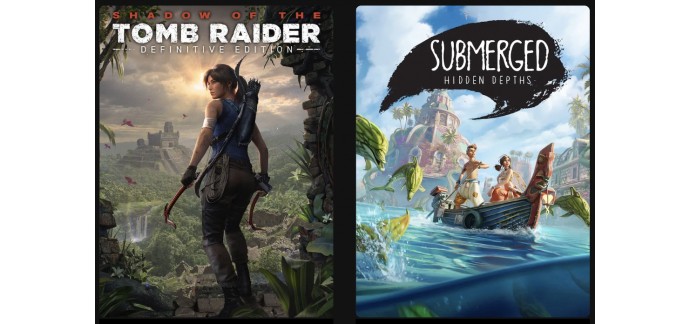Epic Games: Jeux PC Shadow of the Tomb Raider et Submerged Hidden Depths en téléchargement gratuits
