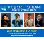 France Bleu: 4 invitations VIP pour le concert "France Bleu" au Trocadéro le 02 septembre à Paris à gagner