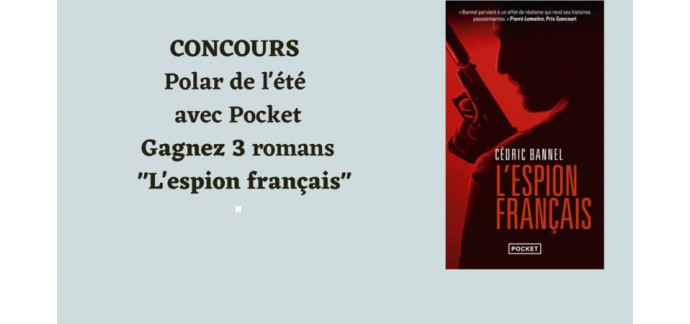 Blog Baz'art: 3 livres de poche "L'espion francais" à gagner