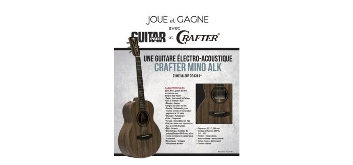 Guitar Part : 1 guitare électro-acoustique Crafter à gagner