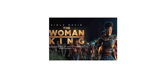 Carrefour: Des places de cinéma pour le film "Women King" à gagner