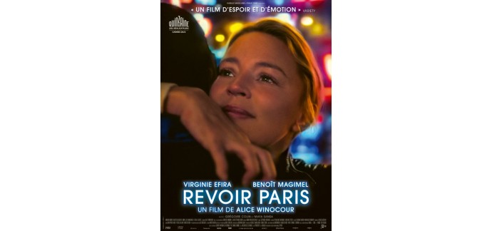 Salles Obscures: 5 lots de 2 places de cinéma pour le film "Revoir Paris" à gagner