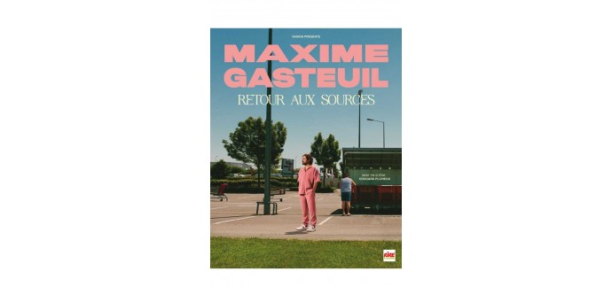 Rire et chansons: Des invitations pour le spectacle de Maxime Gasteuil à Angers à gagner