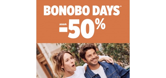 Bonobo Jeans: [Bonobo Days] Jusqu'à -50% sur une sélection d'articles