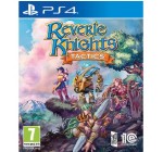 Micromania: Jeu Reverie Knights Tactics sur PS4 à 14,99€