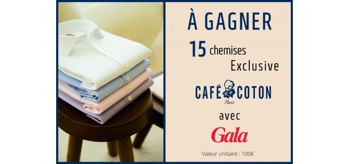 Gala: 15 chemises Café Coton à gagner