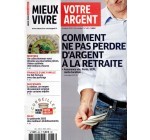 Kiosque FAE: Abonnement 12 numéros au magazine Mieux Vivre Votre Argent à 14,90€