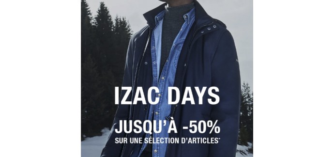 IZAC: Jusqu'à -50% sur une sélection de vêtements homme pendant les IZAC Days