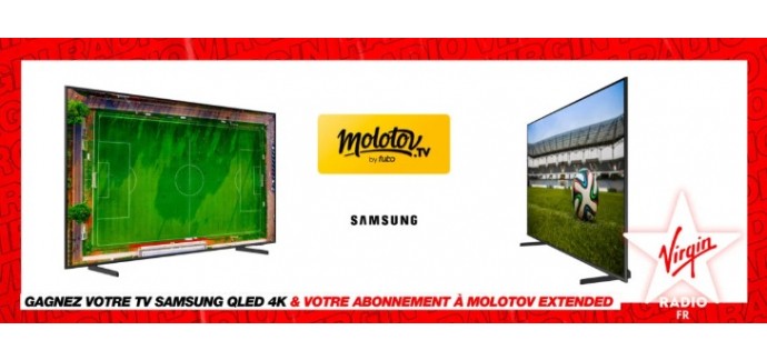 Virgin Radio: 1 lot comportant 1 écran TV Samsung + 1 abonnement "Molotov Extended" à gagner