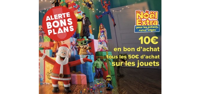 Carrefour: 10€ offerts en bon d'achat tous les 50€ d'achat sur les jouets
