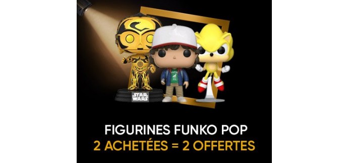 Fnac: 2 figurines Funko Pop achetées = 2 supplémentaires offertes