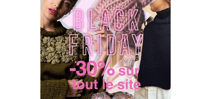 We Are Knitters: 30% de réduction sur tout le site pour Black Friday