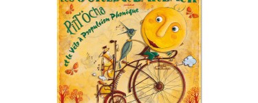 Paris Mômes: Des livres/CD "Pitt Ocha et le vélo à propulsion phonique" des Ogres de Barback à gagner