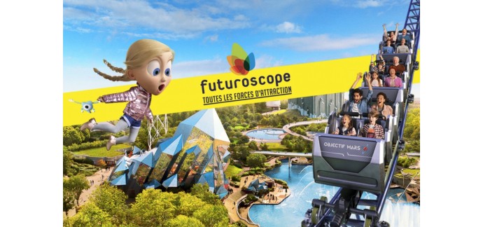 Futuroscope: 1 séjour de 2 jours au Parc du Futuroscope, 4 lots de 4 invitations pour le Parc à gagner