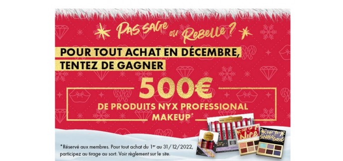 Nyx Cosmetics: 500€ de produits NYX Cosmetics à gagner