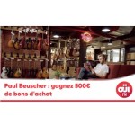 OÜI FM: 1 bon d'achat Paul Beuscher à gagner