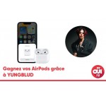 OÜI FM: 1 paire d'écouteurs AirPods 3ème génération à gagner