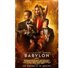 Son-Vidéo: 1 an de cinéma Paramount, des lots de 2 places pour le film "Babylon" à gagner