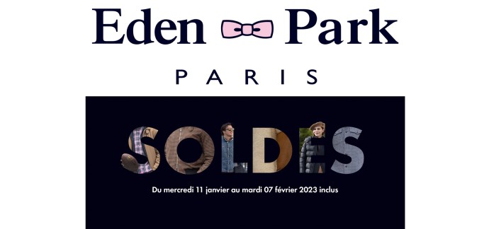 Eden Park: Soldes jusqu'à -30% et -10% supplémentaires dès 3 articles achetés