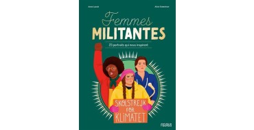 Fleurus Presse: 10 livres "Femmes militantes" d'Anne Lanoë et Alice Dussutour à gagner