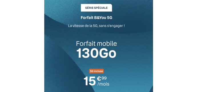 B&You: Forfait mobile B&You Appels & SMS/MMS illimités + 130Go 5G à 15,99€/mois sans engagement