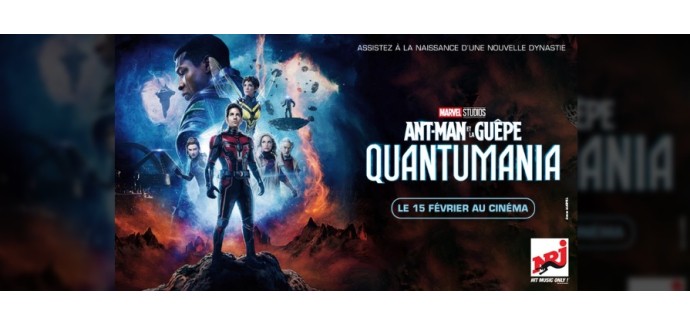 NRJ: Des places de cinéma du film "Ant-Man et la Guêpe : Quantumania" à gagner