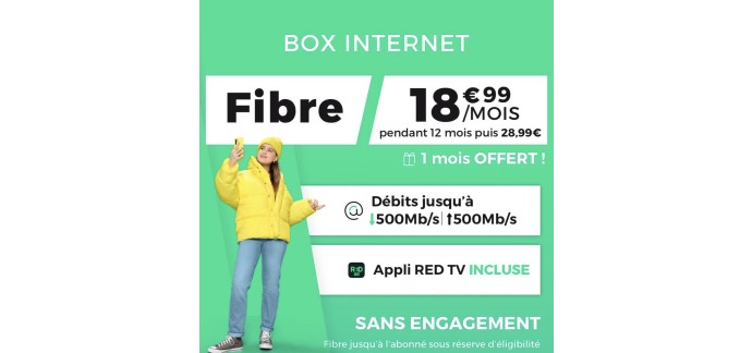 RED by SFR: Abonnement internet RED Box Fibre THD (500Mb/s ↓ & ↑) à 18,99€/mois pendant 1 an + 1 mois offert