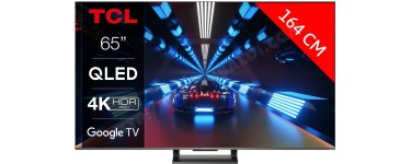 Ubaldi: TV 65" 4K QLED TCL 65C731 (2022) - 144Hz, HDR Pro, Google TV, Son Dolby Atmos à 699€