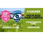 BFMTV: Des invitations pour le match de rugby Stade Français Paris / Montpellier à gagner