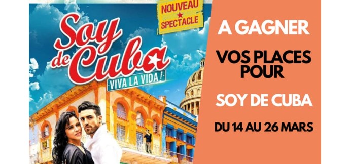 BFMTV: Des invitations pour le spectacle "Soy de Cuba" à gagner