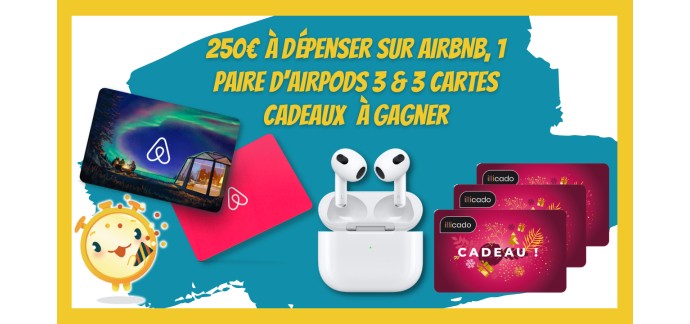 Offresasaisir: 1 carte cadeau Airbnb de 250€, 1 paire d'Apple Airpods 3 et 3 cartes cadeaux de 20€ à gagner