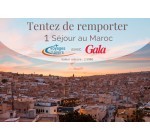 Gala: 1 voyage pour 2 personnes au Maroc à gagner