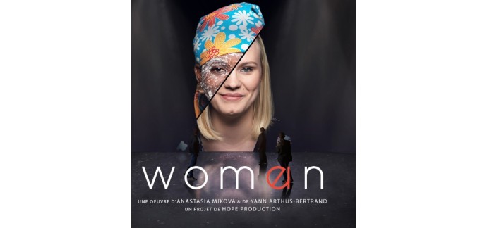 Sephora: Des invitations pour l’exposition "Woman" du 8 mars à gagner