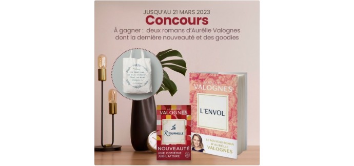 Cultura: Des lots de livres d'Aurélie Valognes et carnets à gagner