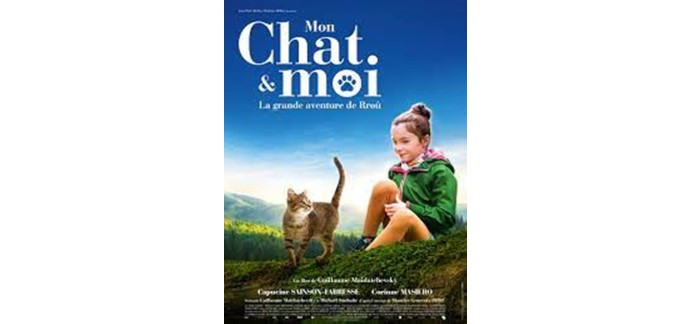 Carrefour: Des places de cinéma pour le film "Mon chat et moi"à gagner