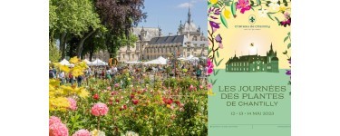 Arte: 2 lots de 2 entr&eacute;es pour les Journ&eacute;es des Plantes au Ch&acirc;teau de Chantilly &agrave; gagner