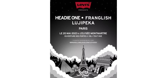 Levi's: 2 week-ends à Paris + des invitations VIP pour le concert "Rolling Loud et Levi's" à gagner