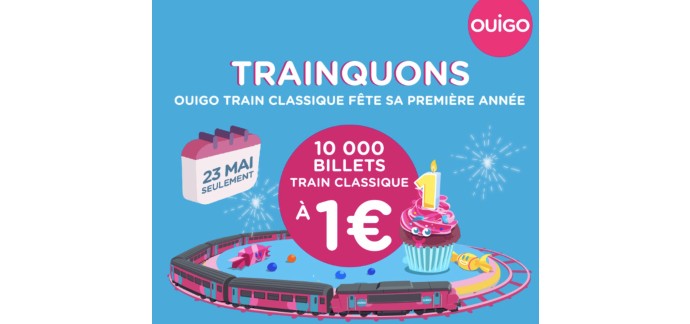 OUIGO: 10 000 billets de train à 1€ pour voyager du 24/05 au 05/07