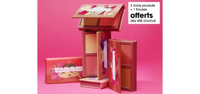 Sephora: 3 mini produits + 1 trousse offerts dès 45€ d'achat dans la marque Benefit