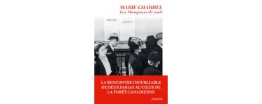 France Bleu: 10 romans "Mangeurs de nuit" de Marie Charrel à gagner