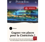 Puy du Fou: Des places pour la cinéscénie du Puy du Fou à gagner