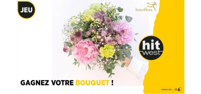 Hitwest: Des bouquets de fleurs à gagner
