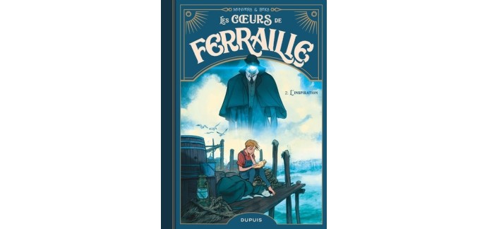Spirou: 10 albums BD "Les c&oelig;urs de ferraille - T2 &agrave; gagner