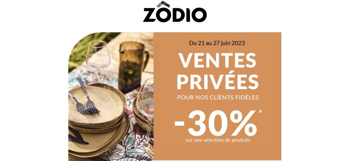 Zôdio: -30% sur une sélection de produits pendant les ventes privées