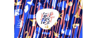 Ouest France: 2 pass 3 jours pour le festival "V and B Fest" à gagner