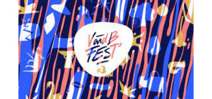 Ouest France: 2 pass 3 jours pour le festival "V and B Fest" à gagner